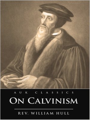 cover image of On Calvinism
